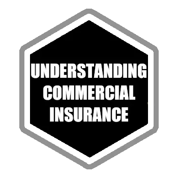 Understanding Commercial Insurance