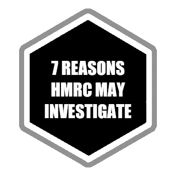 7 reasons HMRC may investigate