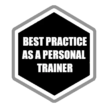Best Practice as a Personal Trainer